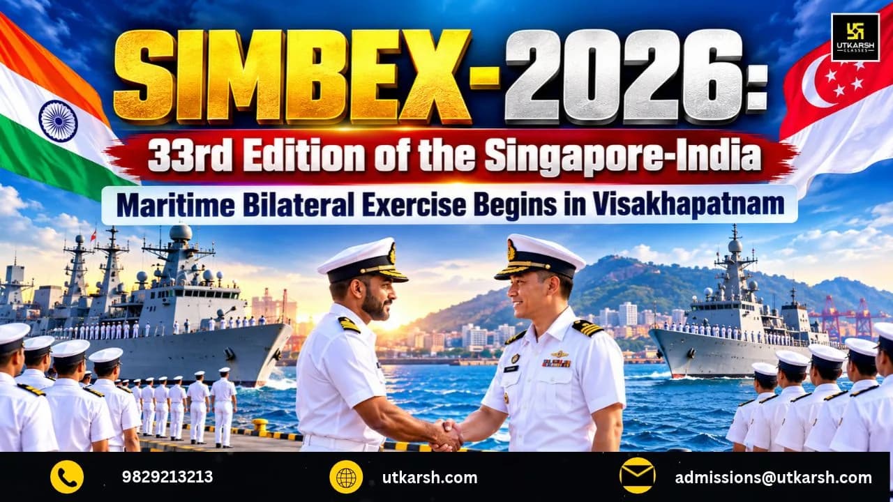 SIMBEX-2026: 33rd Edition of the Singapore-India Maritime Bilateral Exercise Begins in Visakhapatnam