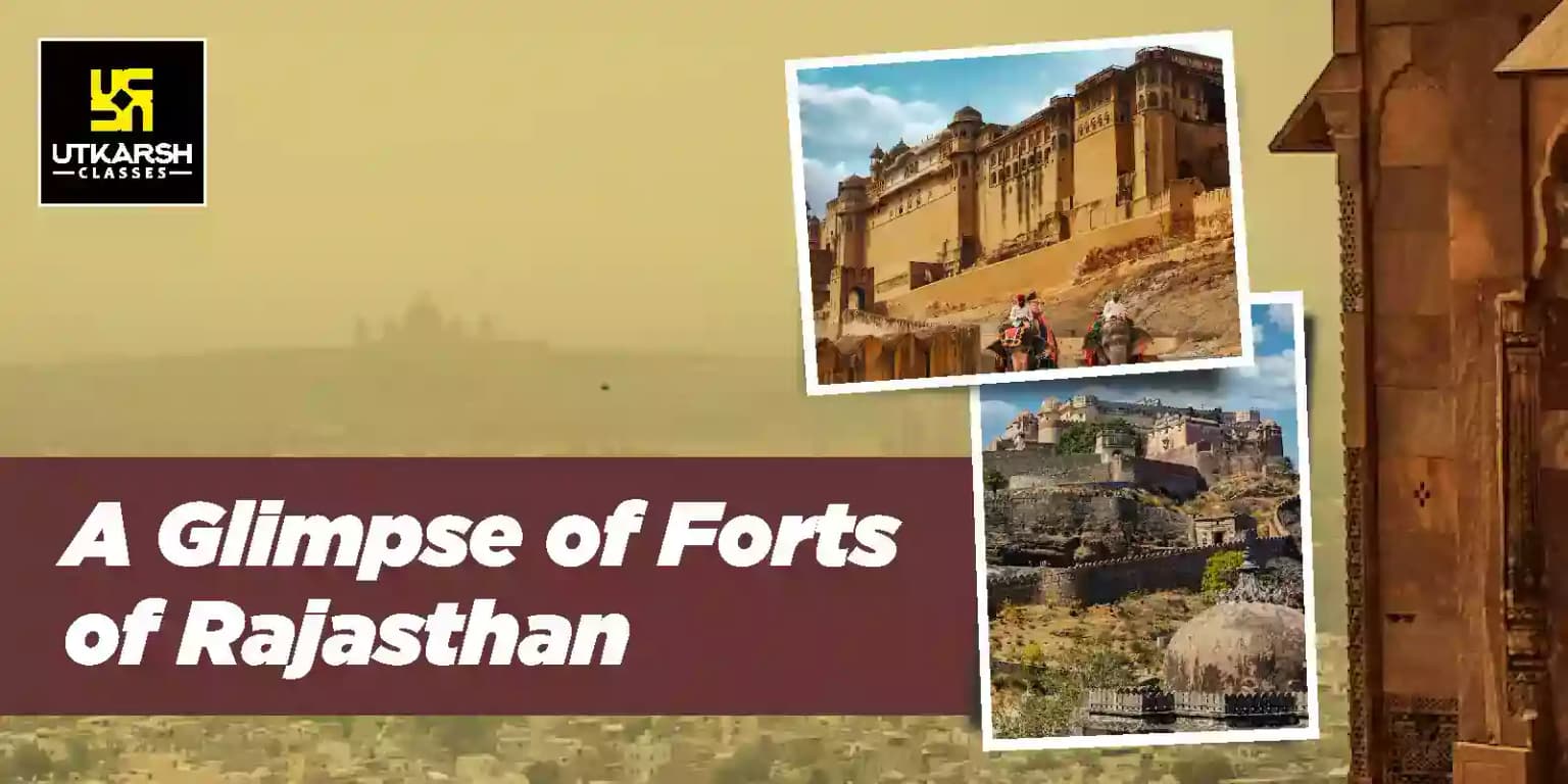 A Glimpse of Forts of Rajasthan
