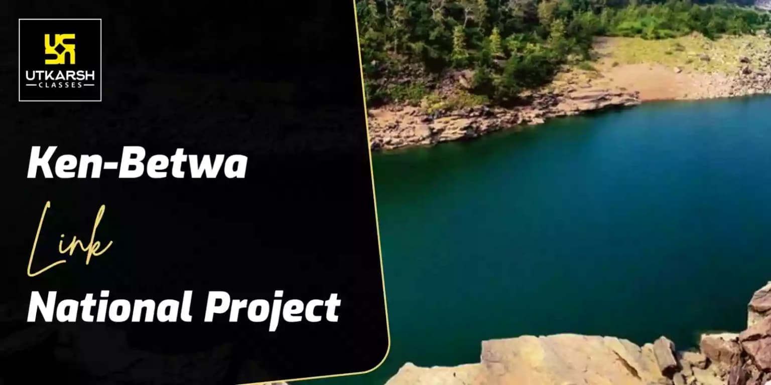 Ken-Betwa Link National Project