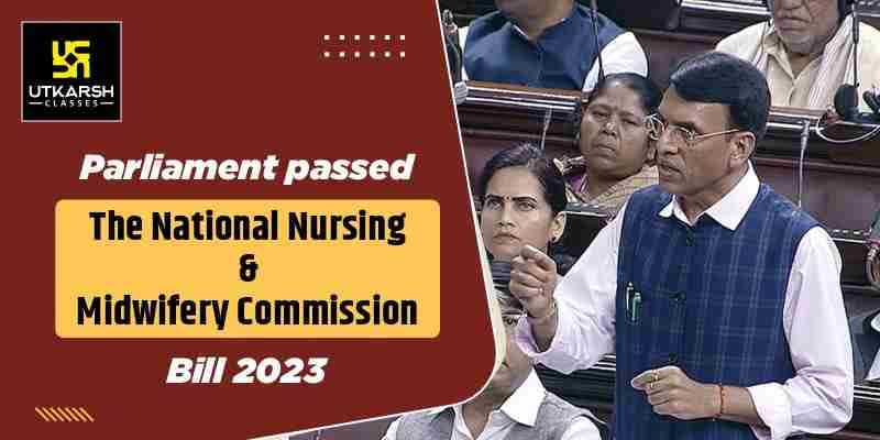 Parliament Passed National Nursing & Midwifery Commission Bill 2023