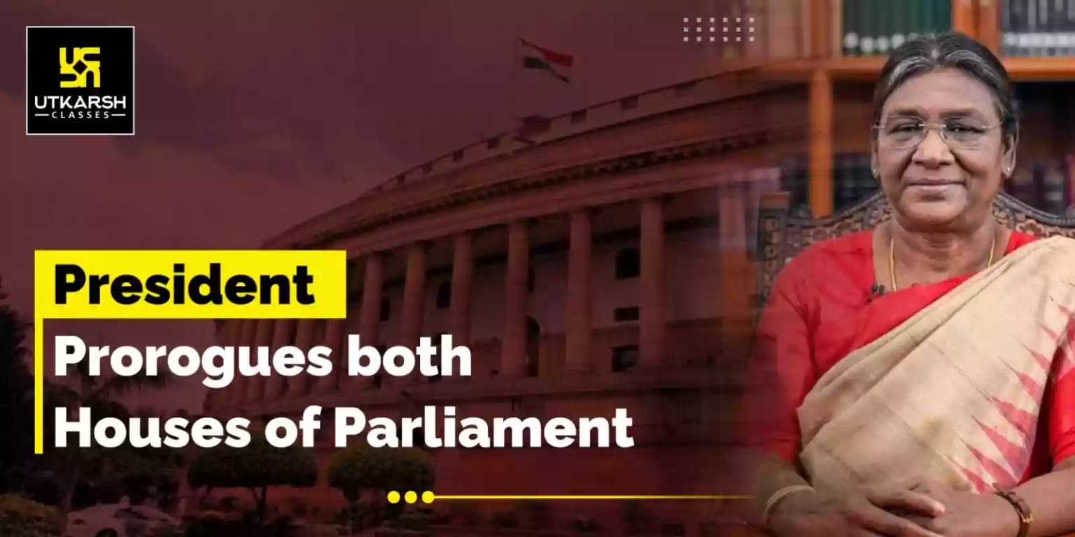 President Prorogues both Houses of Parliament