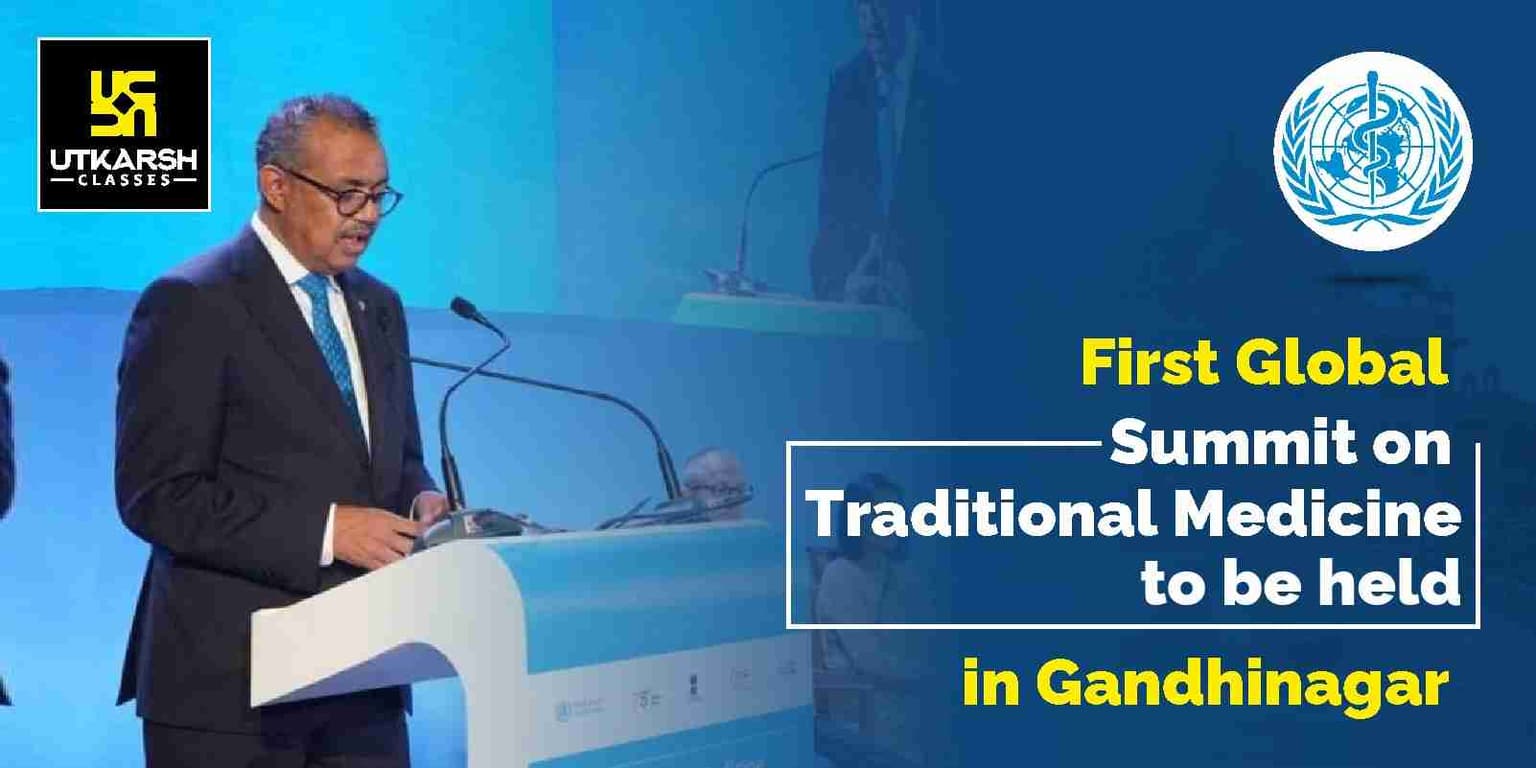First global summit on traditional medicine to be held in Gandhinagar