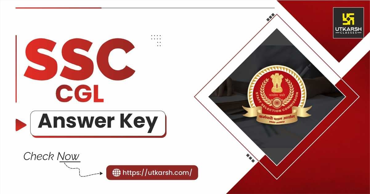SSC CGL 2023 Answer Key OUT; Download Tier-1 Response Sheet