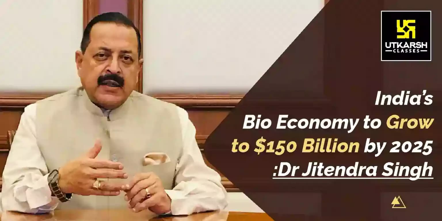 India’s bio-economy to grow to $150 billion by 2025: Dr Jitendra Singh