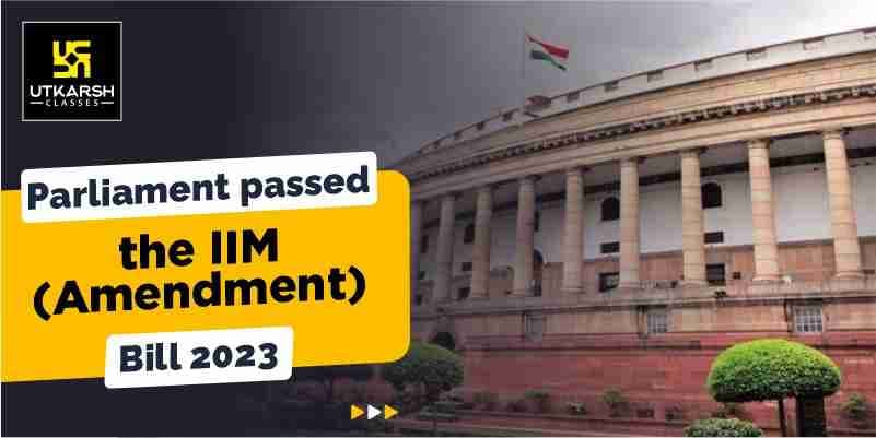 Parliament passed the IIM (Amendment) Bill 2023