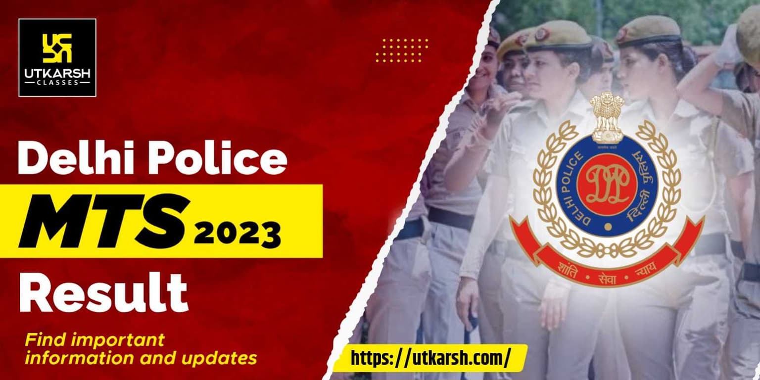 Delhi Police MTS Result 2023