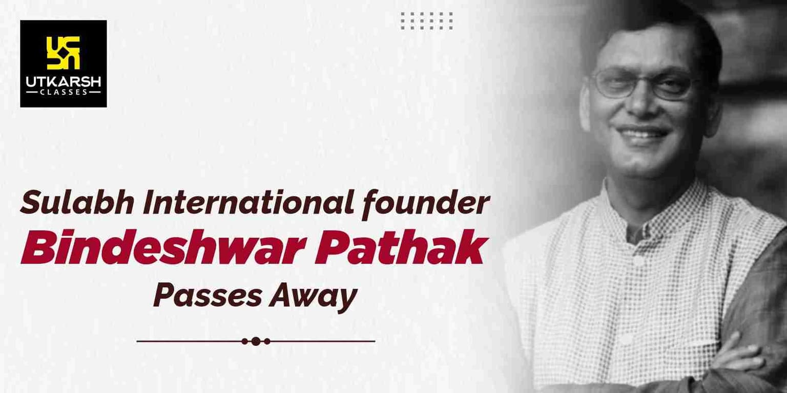 Sulabh International founder Bindeshwar Pathak passed away