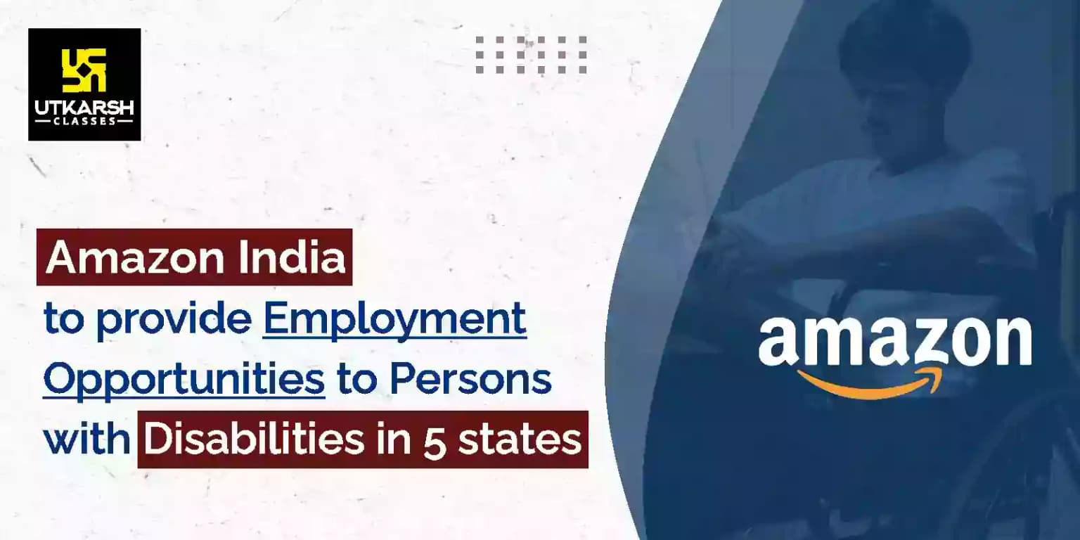 Amazon India Offering Jobs to Persons with Disabilities in 5 States