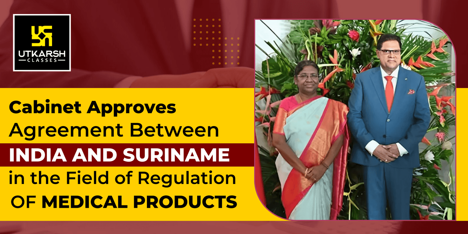 India and Suriname MoU for Regulation Of Medical Products