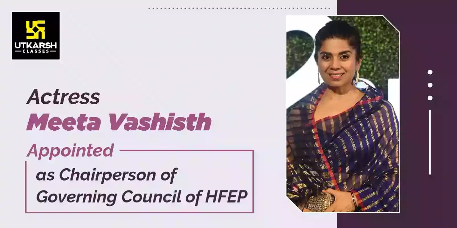 Actress Meeta Vashisth Appointed as Chairperson of Governing Council of HFEP