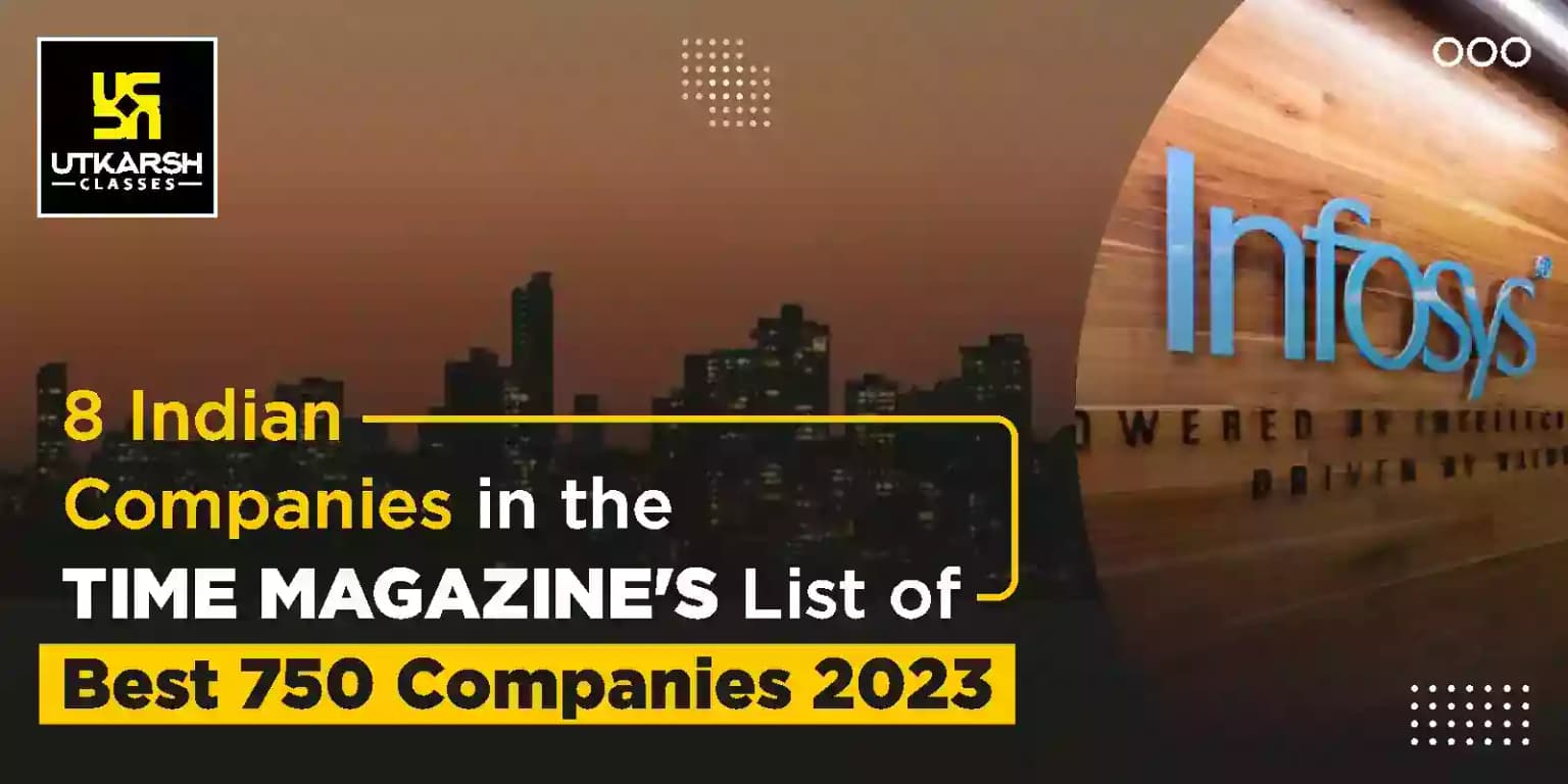 8 Indian Companies In TIME Magazine’s List of Best 750 Companies 2023