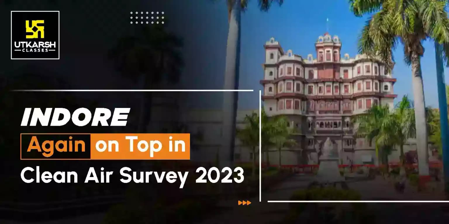 Indore again on top in Clean Air Survey 2023