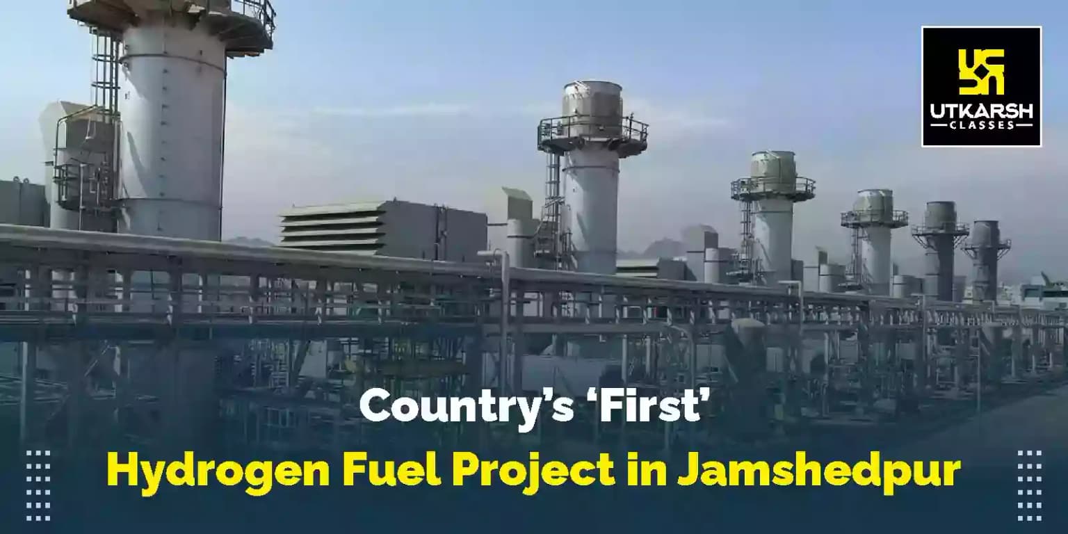 MoU for Country’s ‘First’ Hydrogen Fuel Project in Jamshedpur