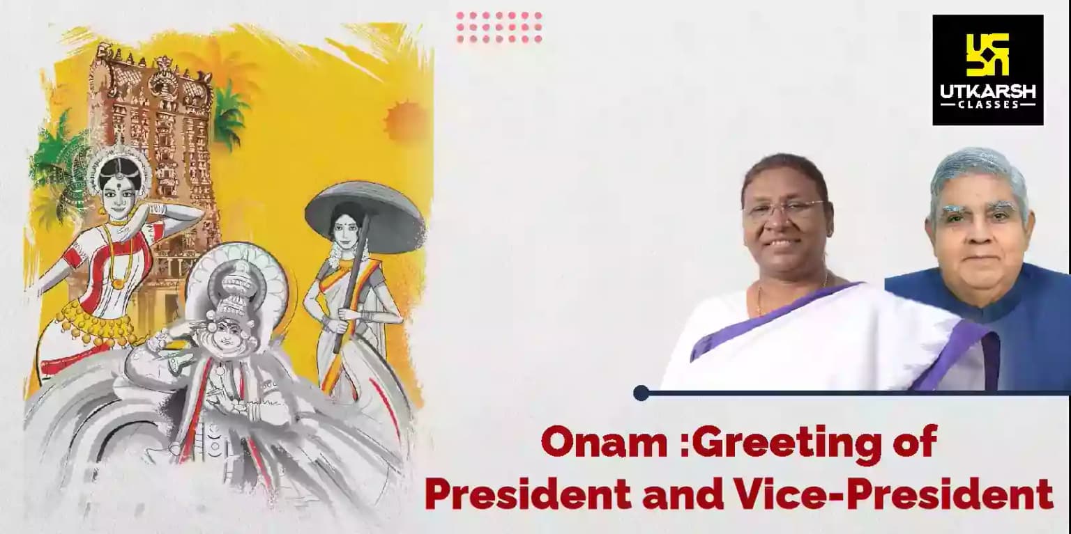 Onam: Greeting of President and Vice-President