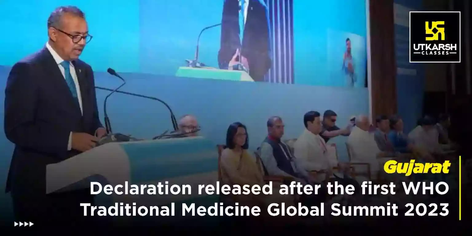 Gujarat Declaration after WHO Traditional Medicine Global Summit 2023