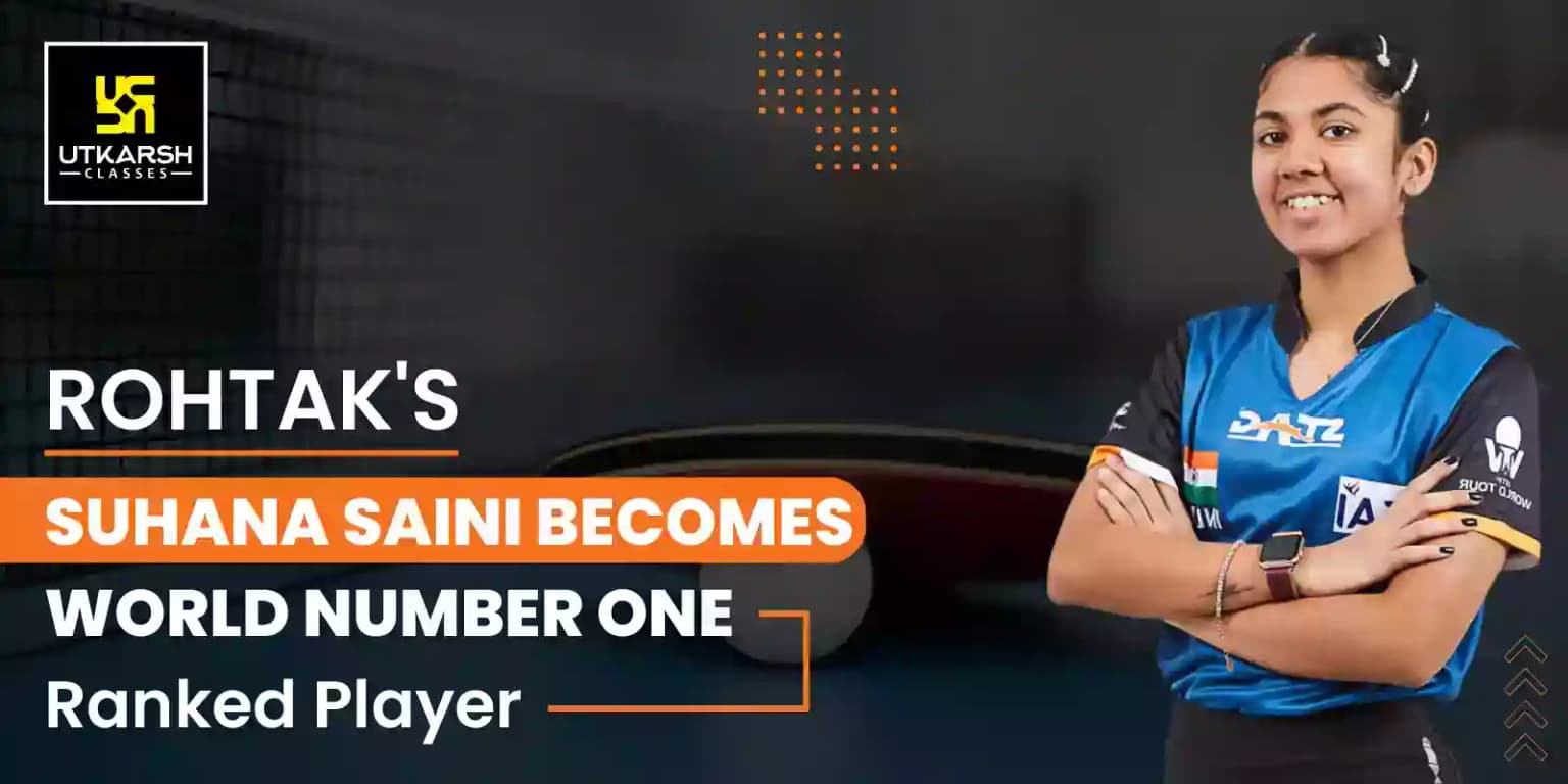 Rohtak's Suhana Saini No.1 in World Table Tennis U-19 Girls' Doubles