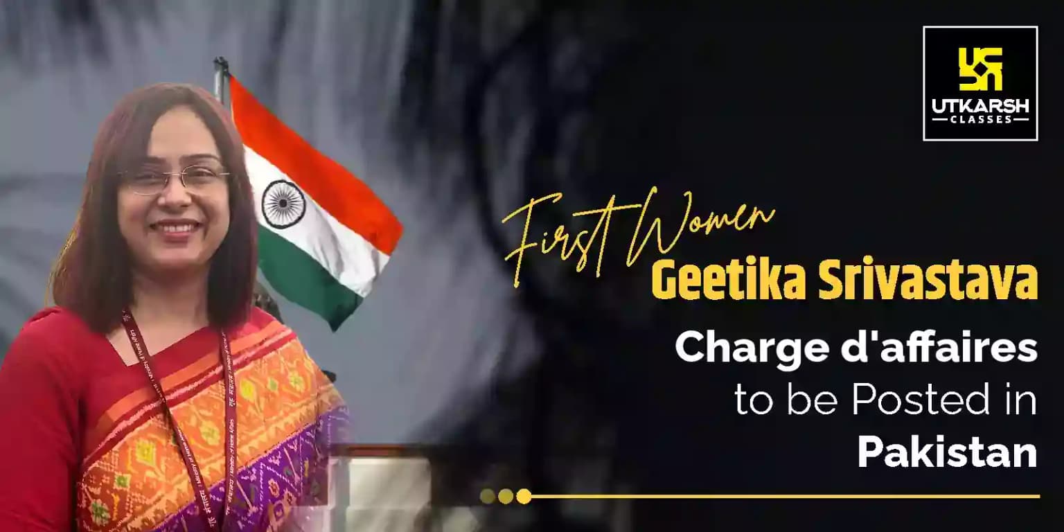 Geetika Srivastava, 1st woman to be charge d'affaires in Pakistan