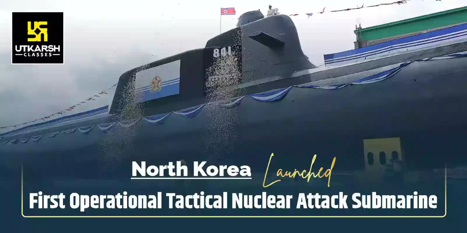 North Korea Launched First Operational Tactical Nuclear Attack Submarine