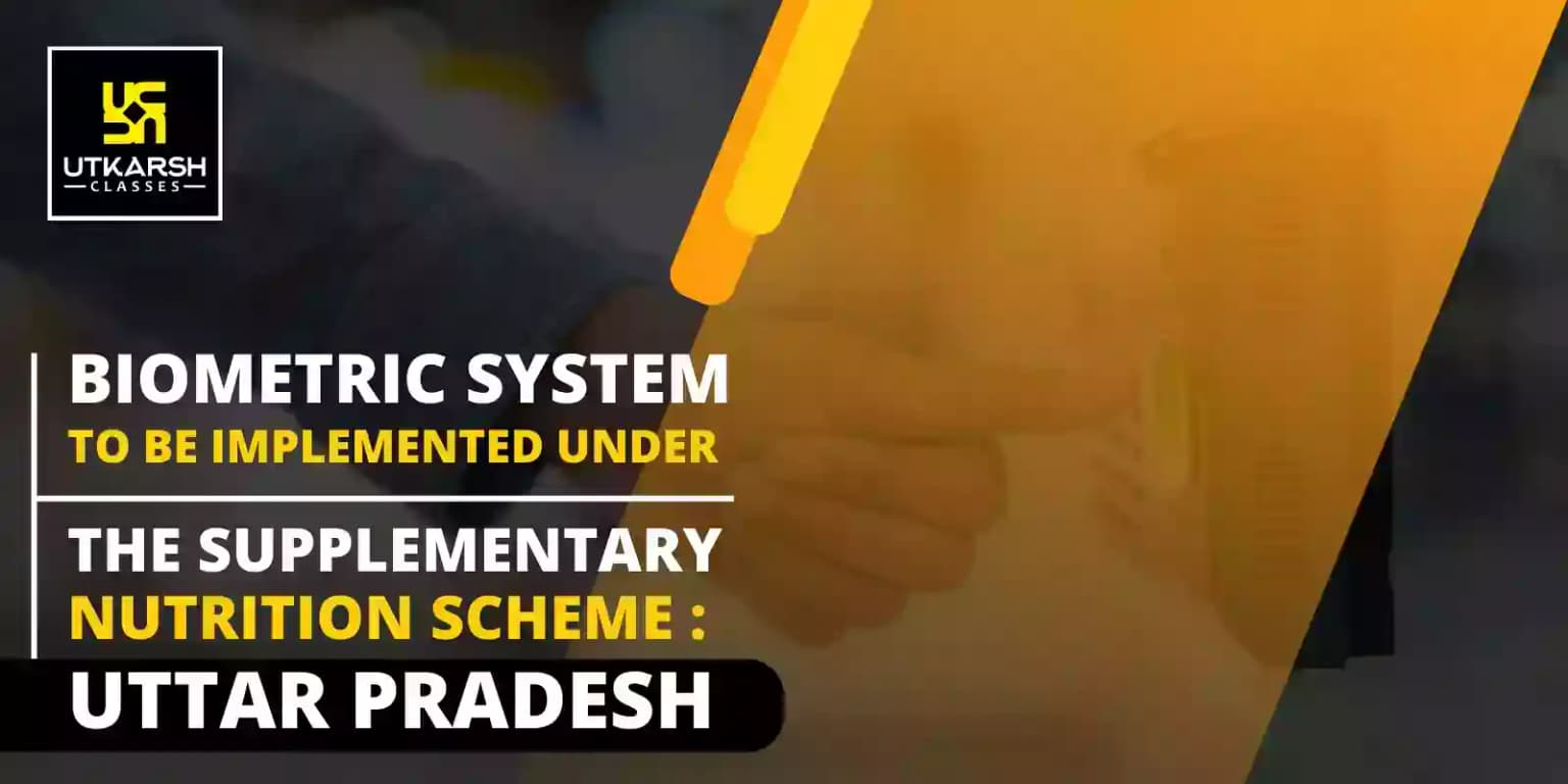 UP Implement Biometrics in Supplementary Nutrition Scheme