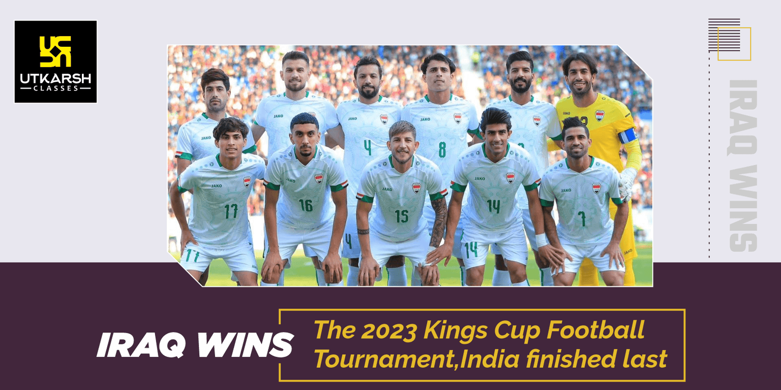 Iraq wins the 2023 Kings Cup Football Tournament, India finished last