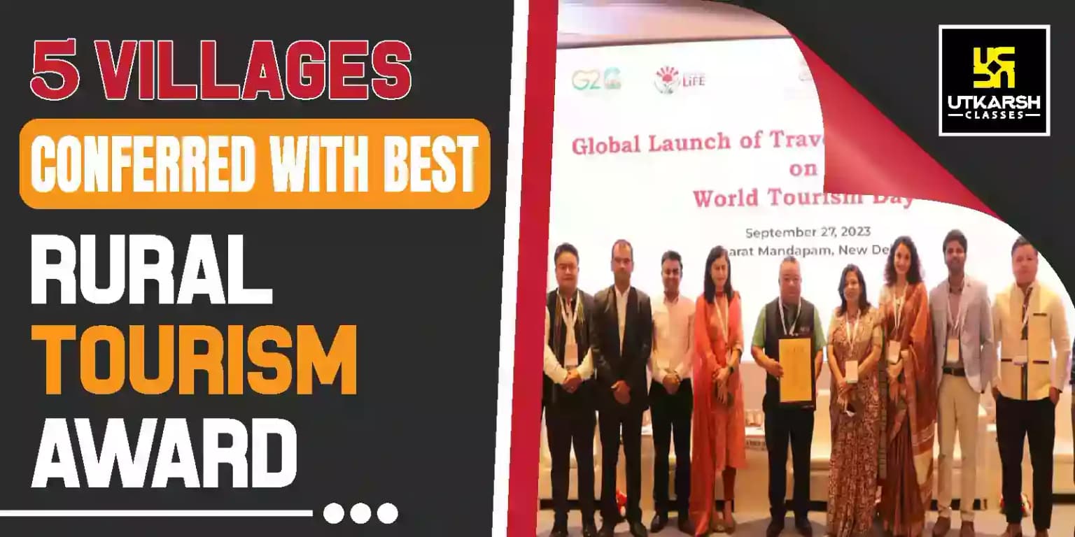 5 villages conferred with Best Rural Tourism Award
