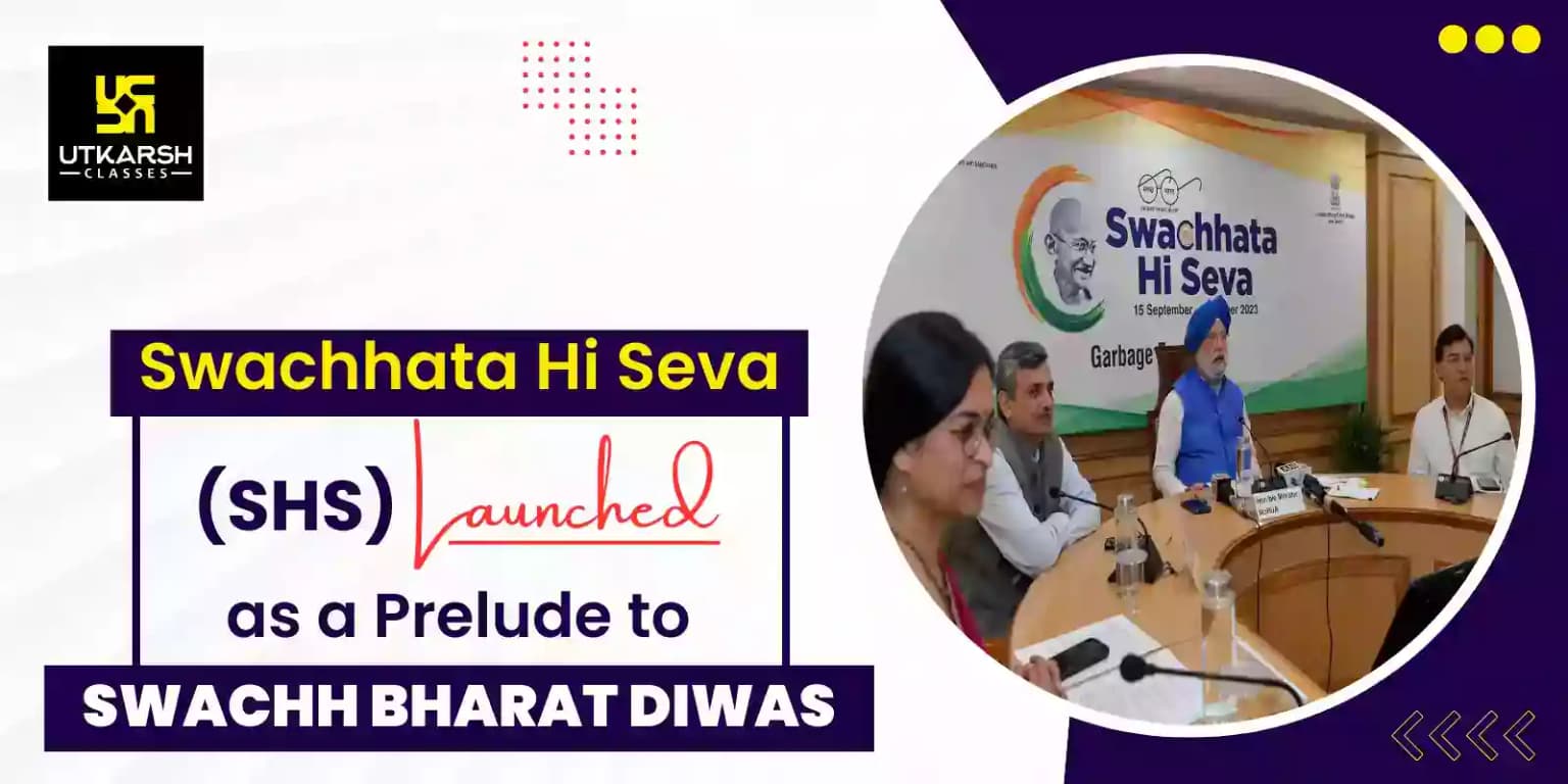 Swachhata Hi Seva (SHS) launched as a prelude to Swachh Bharat Diwas