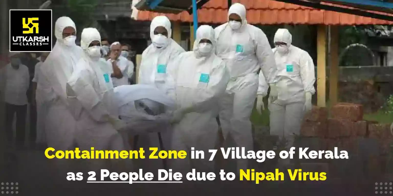 Containment zone in 7 Village of Kerala as 2 people die due to Nipah Virus