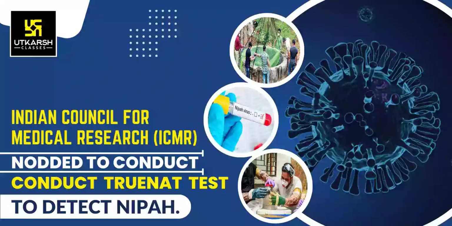 ICMR Allowed To Conduct A Truenat Test To Detect Nipah