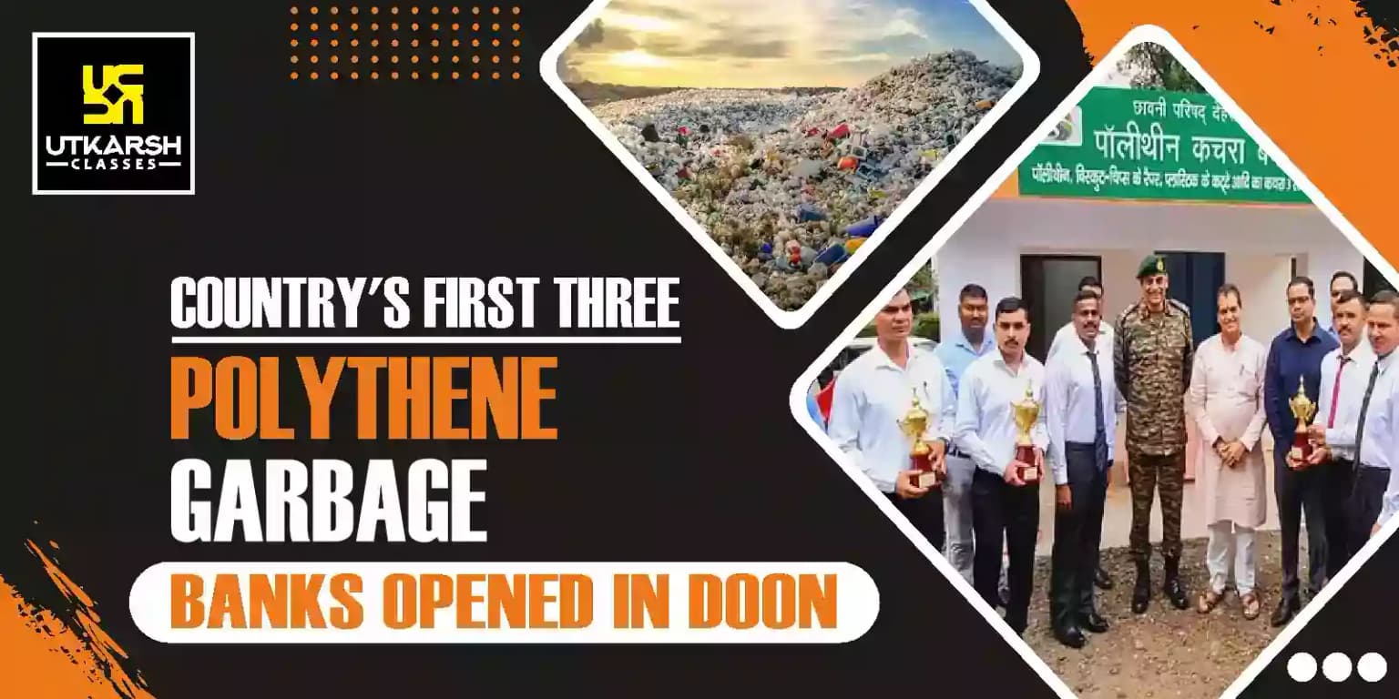 3 Polythene Garbage Banks opened in Dehradun to End Plastic Pollution