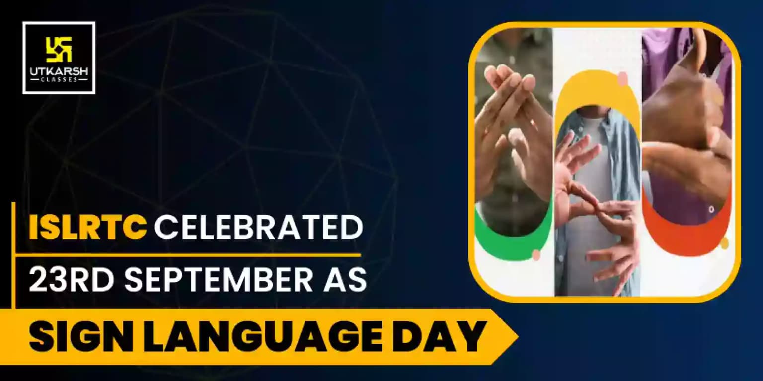 ISLRTC celebrated 23rd September as Sign Language Day