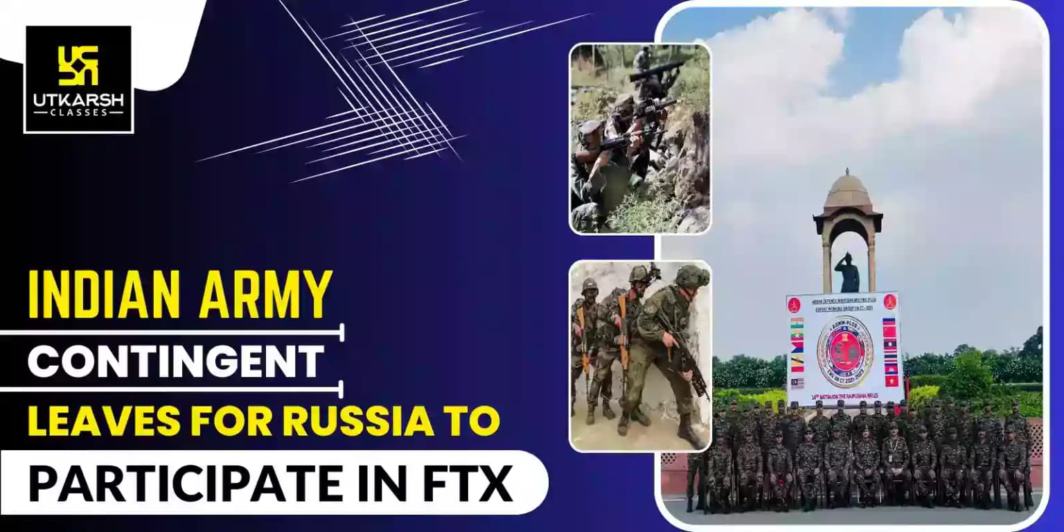 Indian Army contingent leaves for Russia to participate in FTX