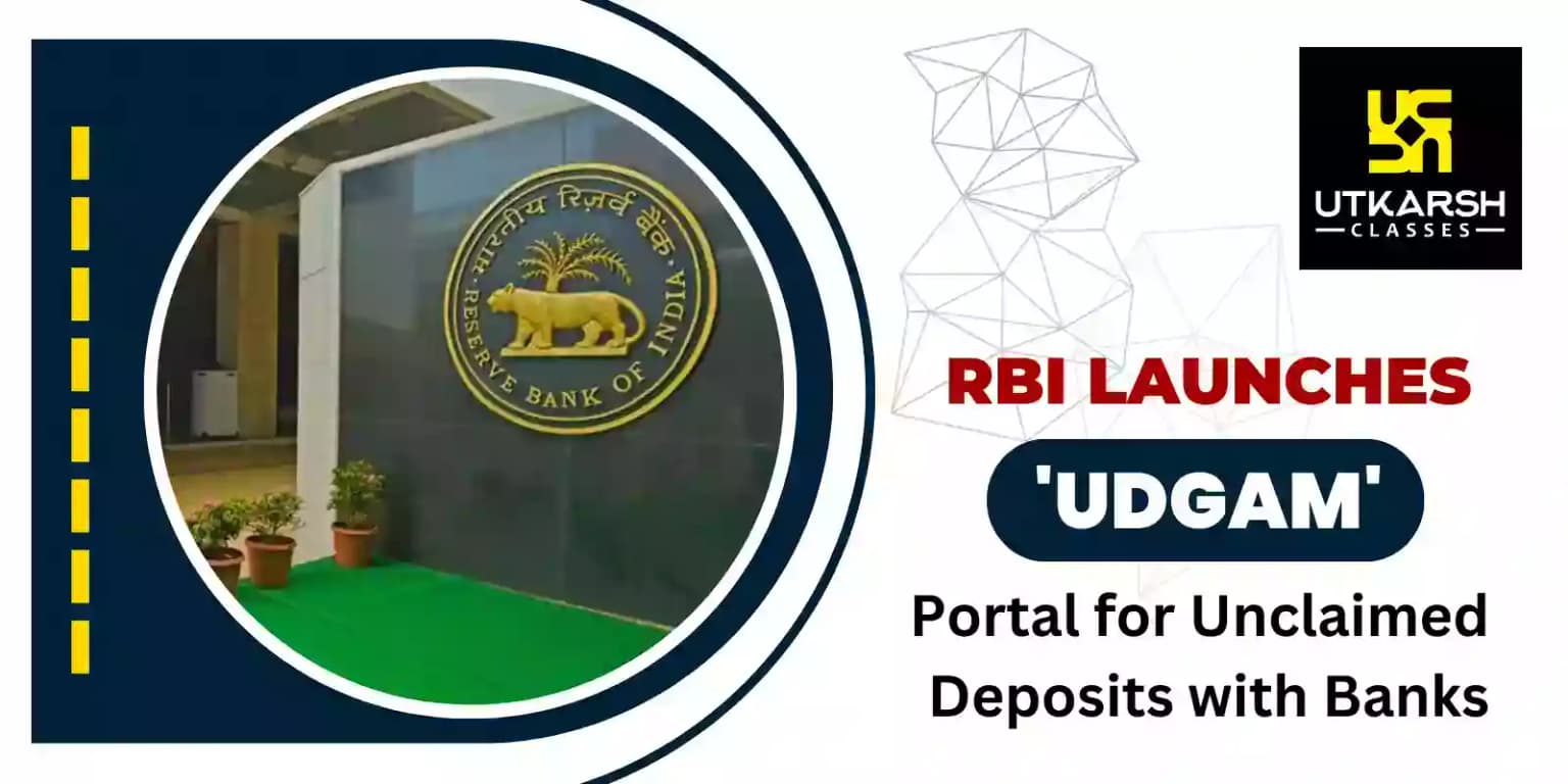 RBI Launches 'UDGAM' Portal For Unclaimed Deposits With Banks
