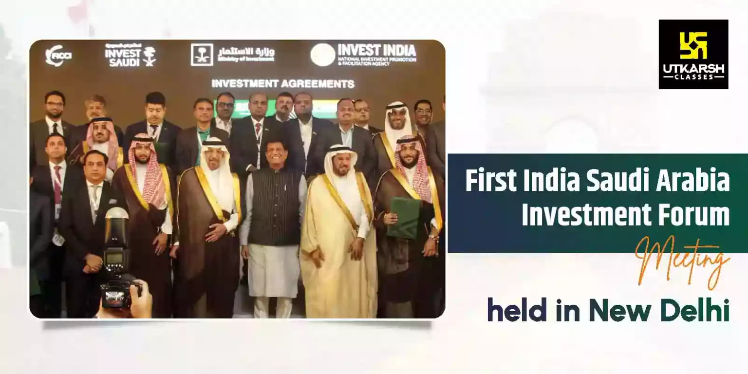 First India Saudi Arabia Investment Forum meeting held in New Delhi