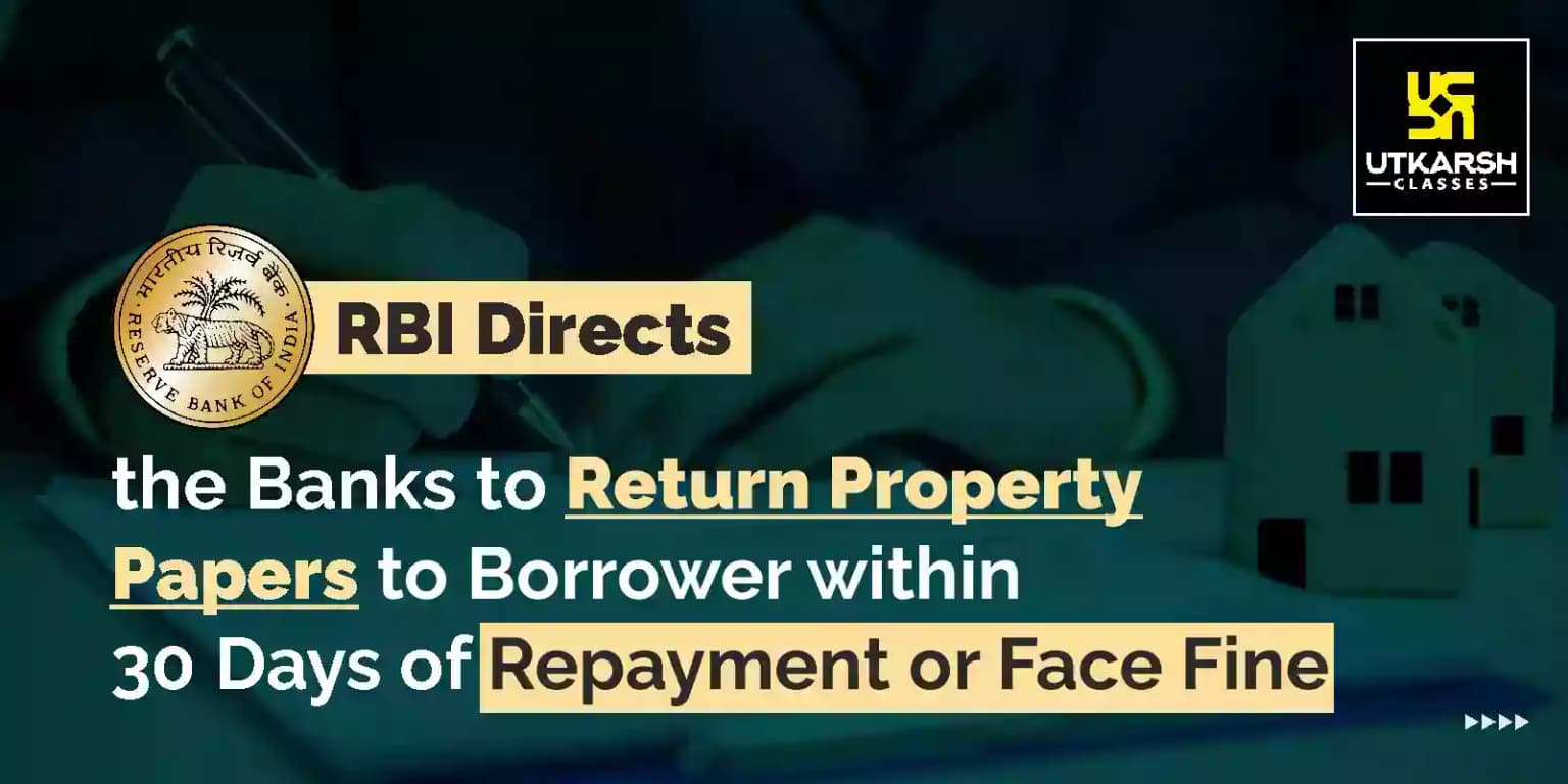 RBI- Return Property Papers Within 30 Days Or Face Fine of Rs 5000/day