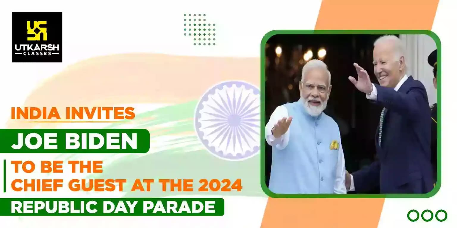 India invites Joe Biden to be the Chief Guest at the 2024 Republic Day Parade