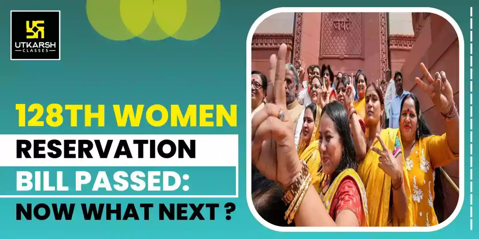 128th Women Reservation Bill Passed: Now What Next?