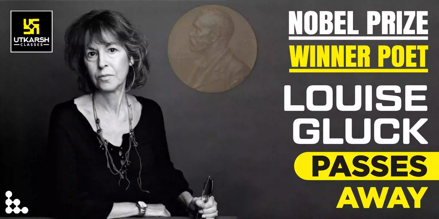 Nobel Prize Winner Poet Louise Gluck Passes Away