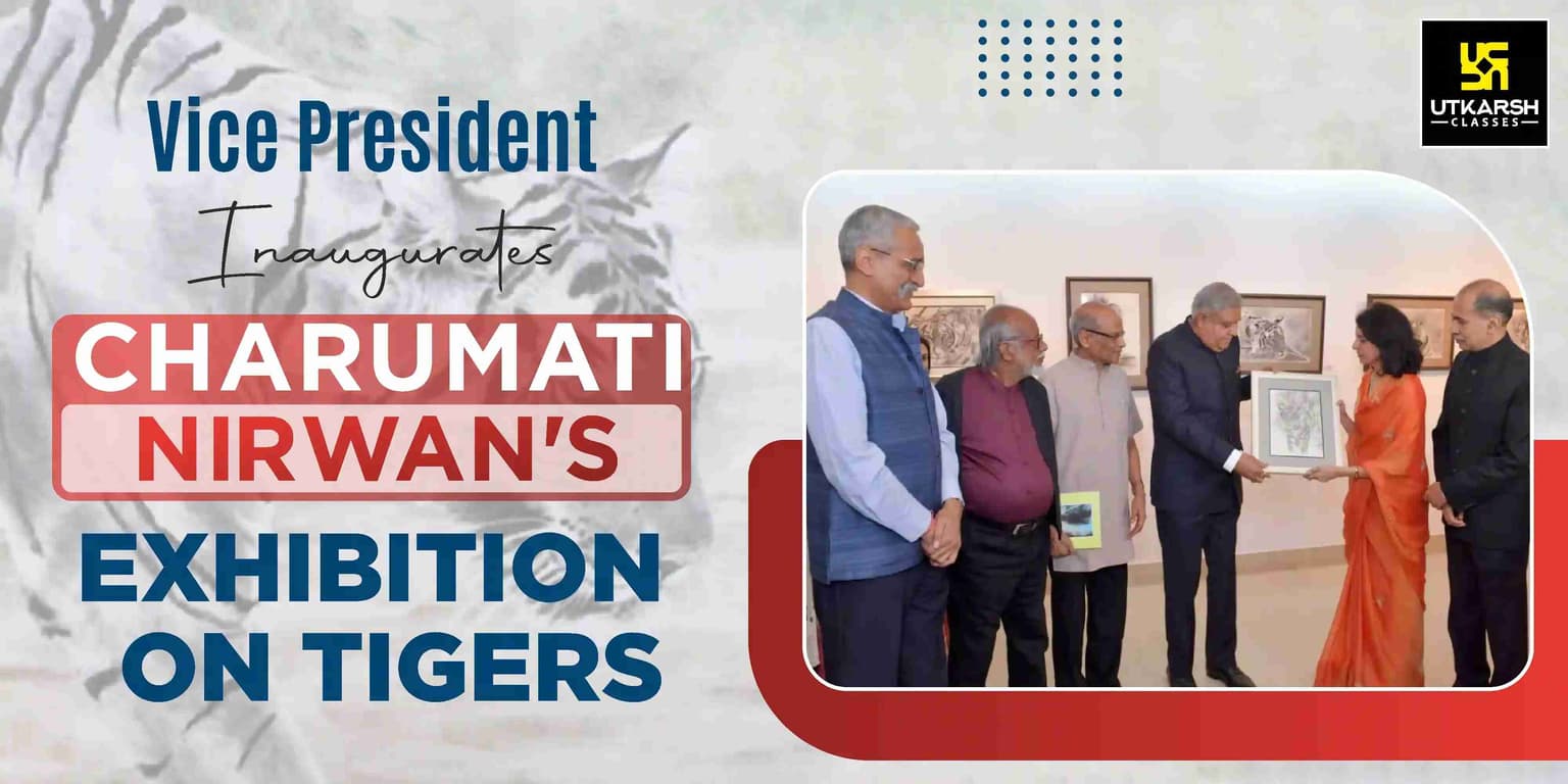 Vice President inaugurates Charumati Nirwan's exhibition on tigers