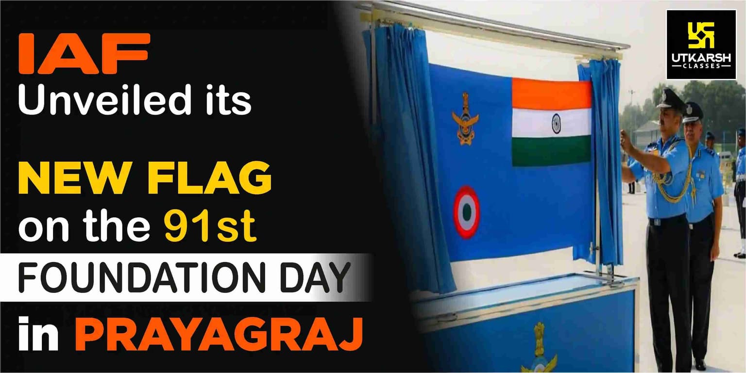 IAF unveiled its new flag on the 91st Foundation Day in Prayagraj