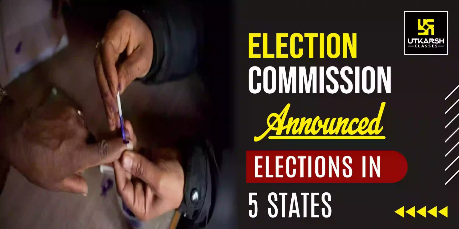 Election Commission Announced Assembly Election Dates in 5 States