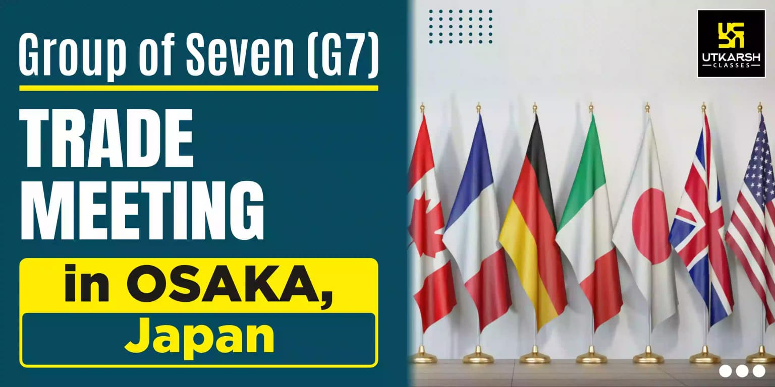 Group of Seven (G7) Trade Meeting in Osaka, Japan