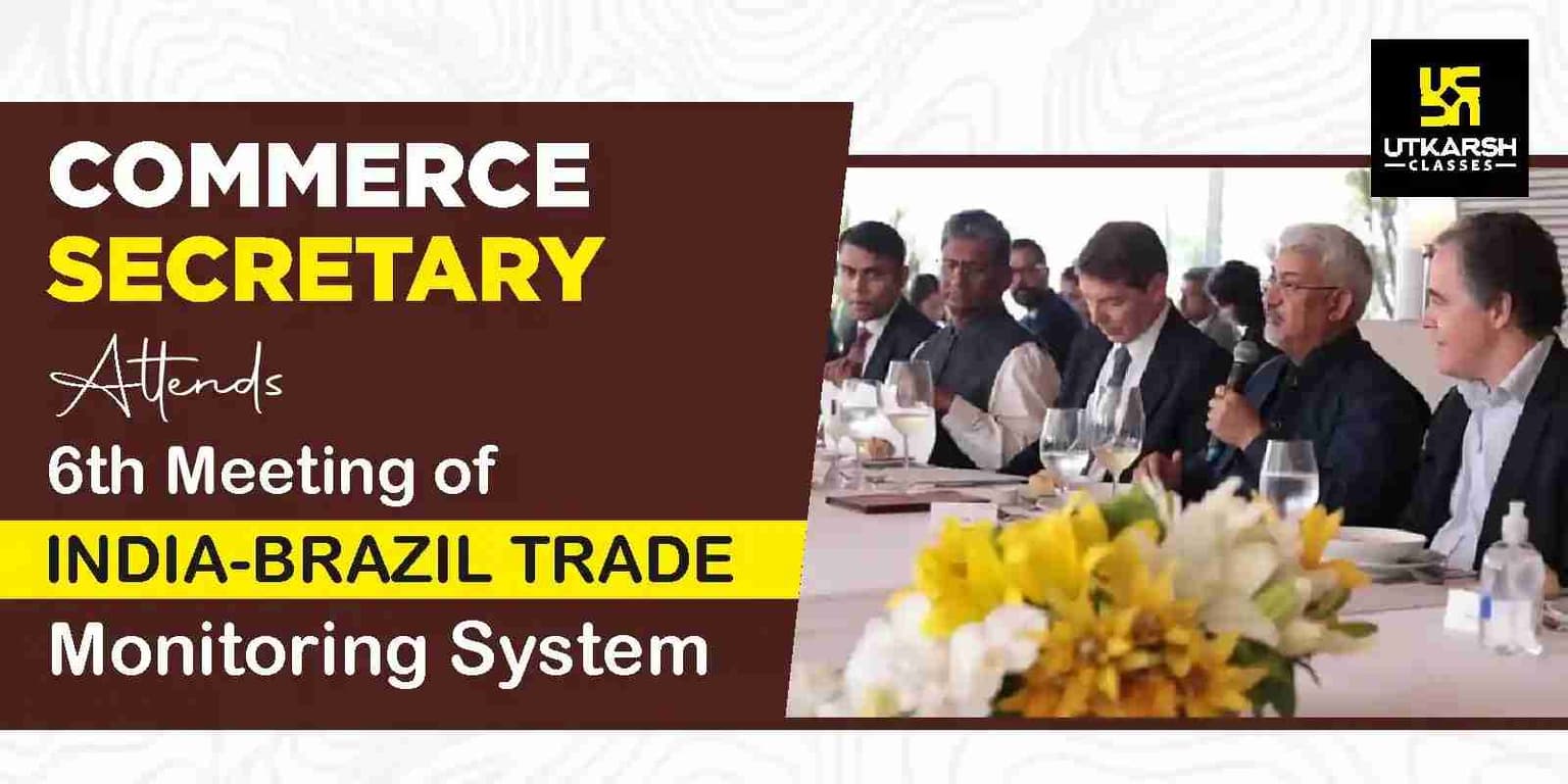 Commerce Secretary attends 6th meeting of India-Brazil Trade Monitoring System