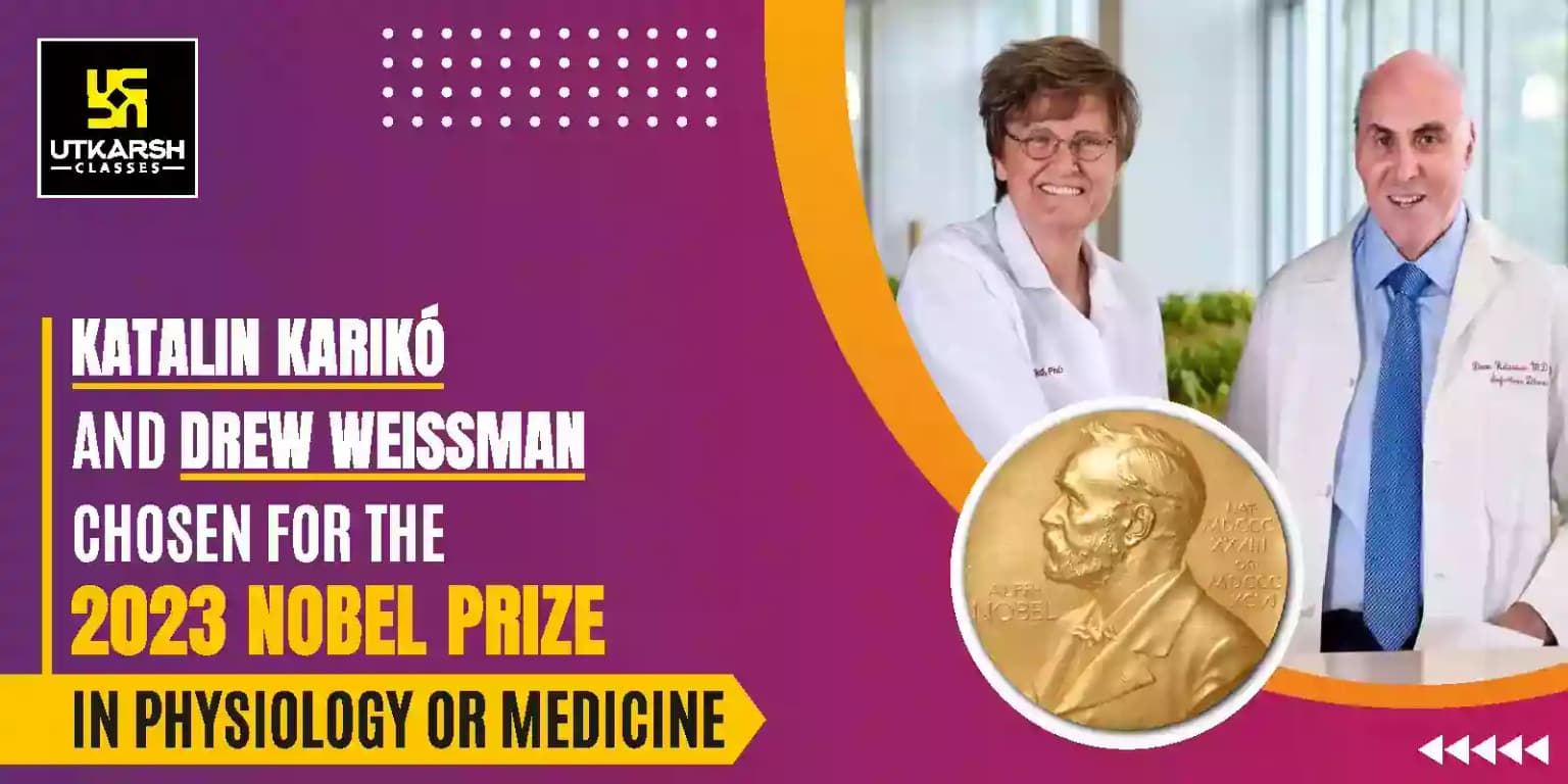 Katalin Karikó and Drew Weissman for the 2023 Nobel Prize