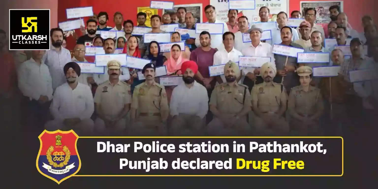 Dhar police station in Pathankot, Punjab declared Drug Free