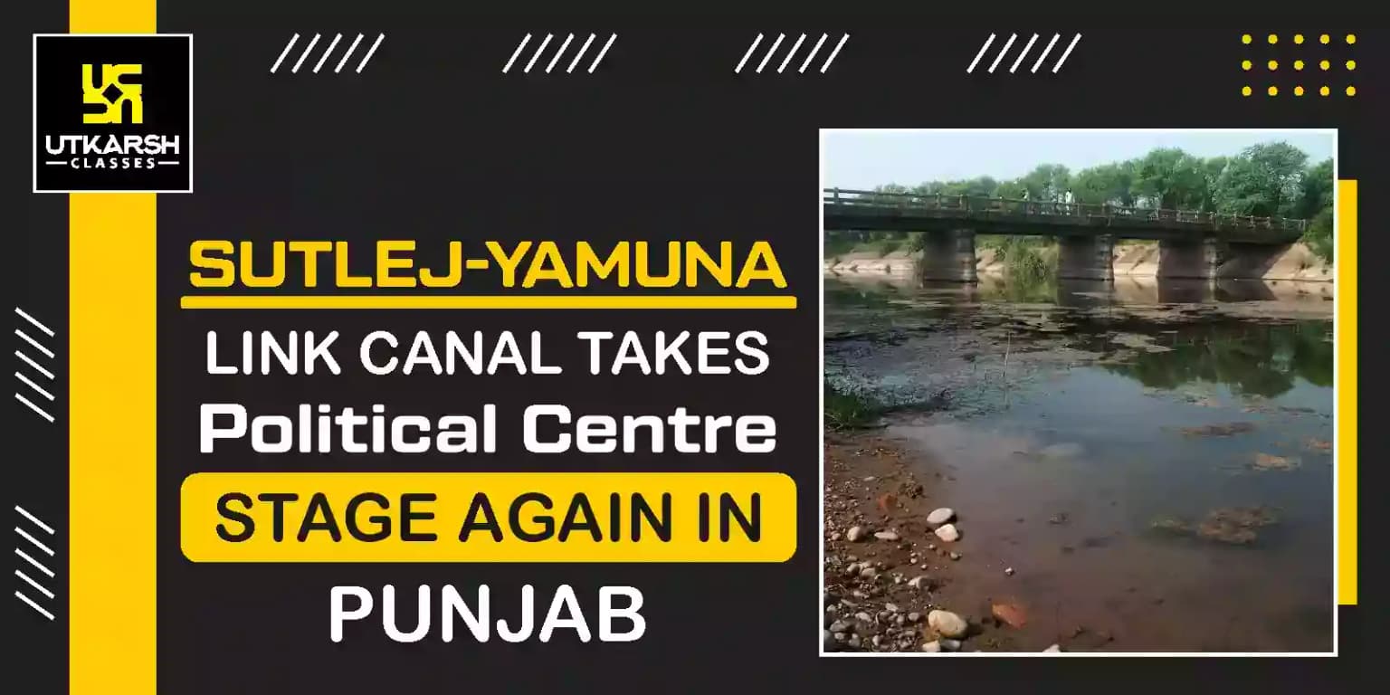 Sutlej-Yamuna Link Canal Dispute Punjab Refused to Share Water