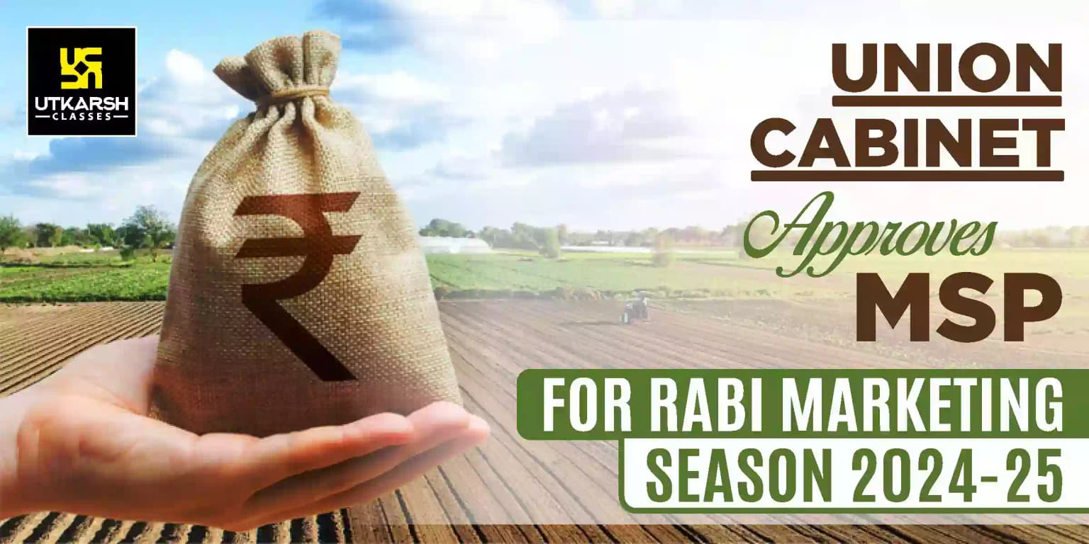 Union Cabinet Approves Increase in MSP of Rabi Crops in Season 2024-25