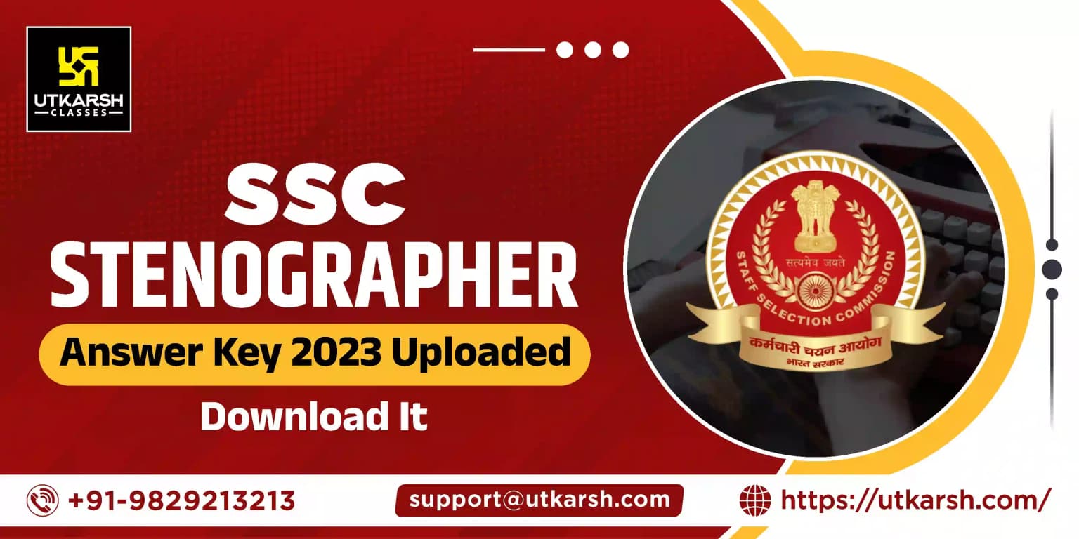 SSC Stenographer Answer Key 2023 PDF Uploaded: Download It