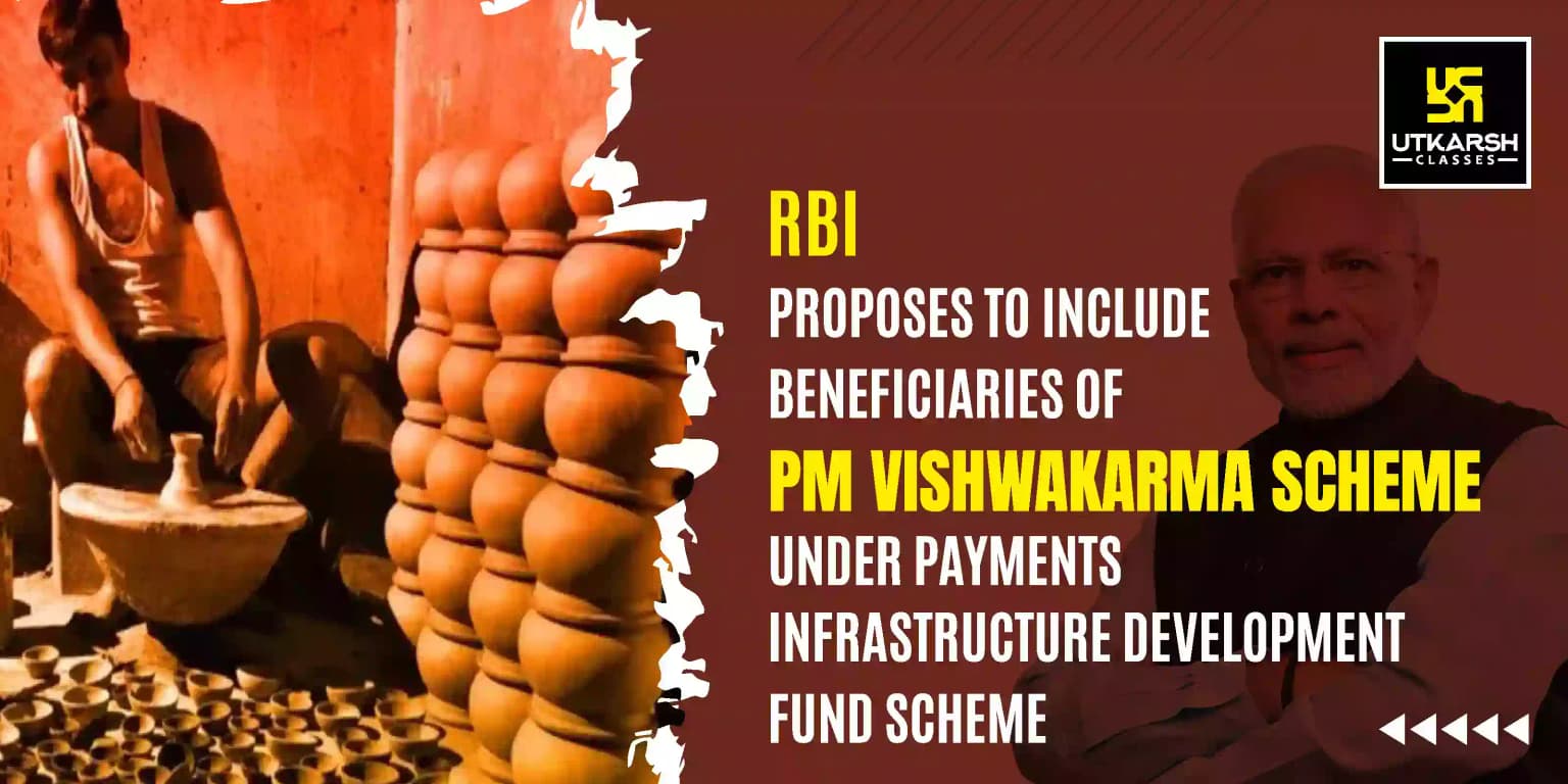 RBI Proposed PM Vishwakarma Scheme under PIDF Scheme