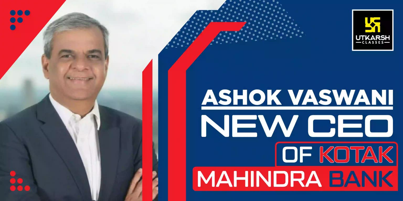 Ashok Vaswani to be the New MD and CEO Of Kotak Mahindra Bank