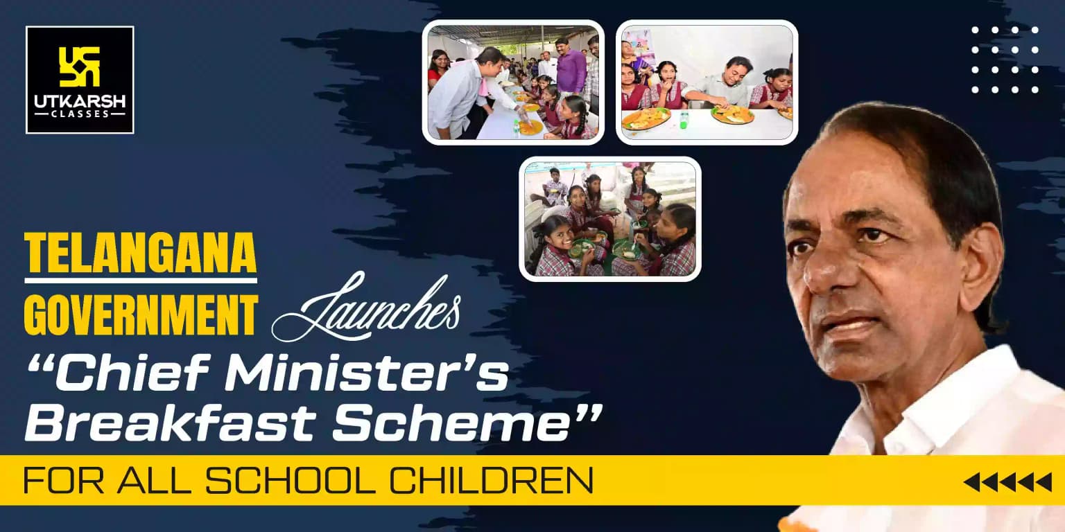 Telangana Launches “Chief Minister’s Breakfast Scheme”